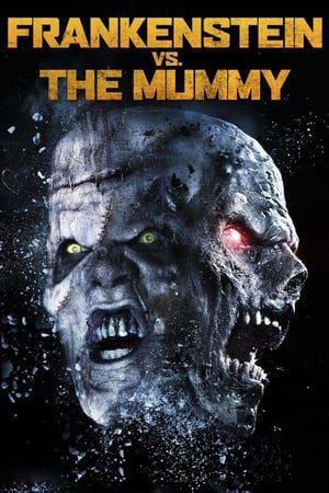 Frankenstein vs the Mummy 2015 Hindi Dual Audio 720p BluRay [970MB]