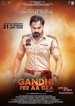 Gandhi Fer Aa Gea (2020) Punjabi Movie 480p HDRip – [380MB]