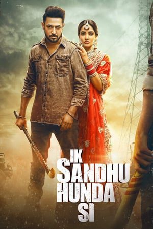 Ik Sandhu Hunda Si (2020) Punjabi Movie 480p HDRip – [300MB]