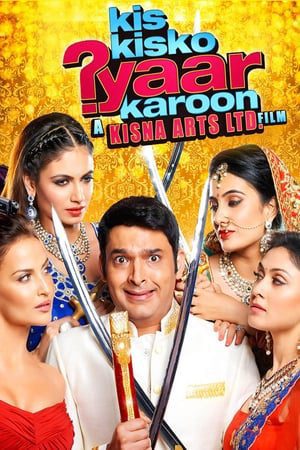 Kis Kisko Pyaar Karoon (2015) Movie 480p Web-DL – [400MB]