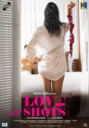 Love Shots 2019 Hindi Movie 480p HDRip – [300MB]