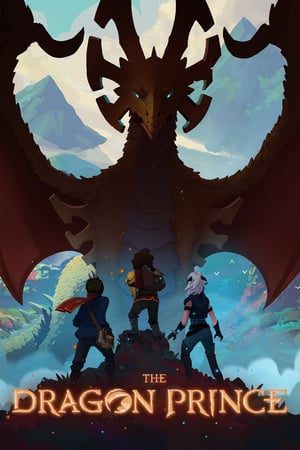 The Dragon Prince (2018) S01 Hindi 720p | 480p | HDRip [Complete]