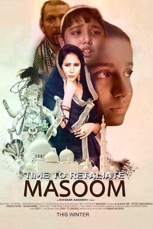 Time To Retaliate: MASOOM (2019) Hindi Movie 480p HDRip – [300MB]