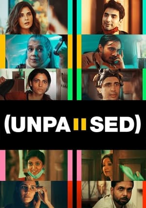 Unpaused (2020) Hindi Movie 480p HDRip – [330MB]