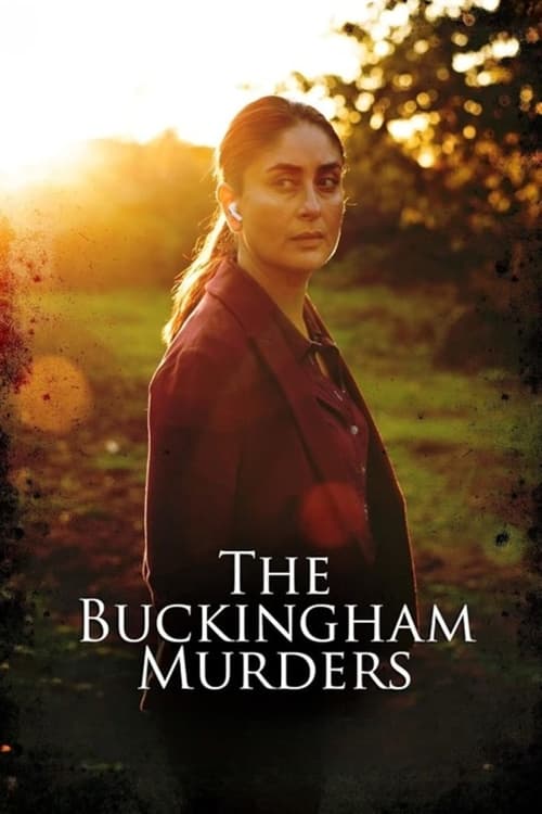 The Buckingham Murders (2024) WEB-DL [Hindi DD5.1] 1080p 720p & 480p [x264/HEVC] | Full Movie