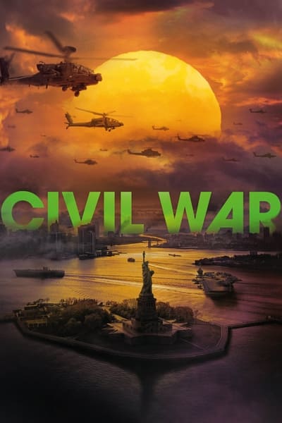 Civil War (2024) WEB-DL [Hindi (ORG 5.1) & English] 4K 1080p 720p & 480p Dual Audio [x264/10Bit-HEVC] | Full Movie