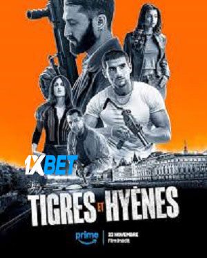 Tigres Et Hyenes (2024) WEB-HD [ Tamil (Voice Over) (MULTI AUDIO) ] 720p & 480p HD Online Stream | Full Movie