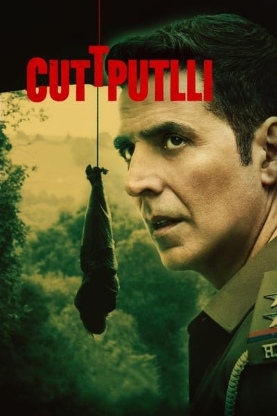 Cuttputlli (2022) WEB-DL [Hindi DD5.1] 4K 1080p 720p & 480p [x264/HEVC] | Full Movie