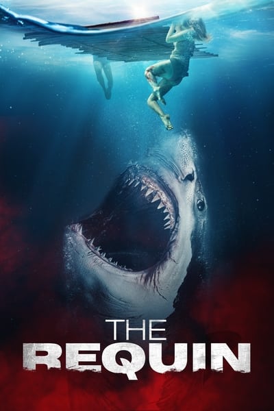 The Requin (2022) BluRay [Hindi (ORG 2.0) & English] 4K 1080p 720p & 480p Dual Audio [x264/10Bit-HEVC] | Full Movie