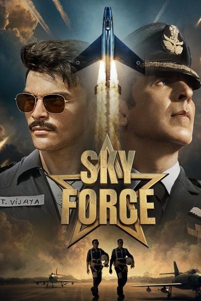 Sky Force (2025) DS4K WEB-DL [Hindi DD5.1] 4K 1080p 720p & 480p [x264/HEVC] | Full Movie [Exclusive By HDHub4u]