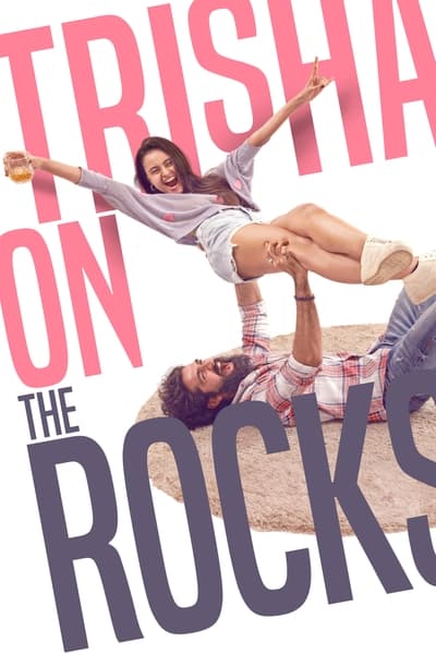 Trisha on the Rocks (2024) WEB-DL [Hindi (ORG 5.1) & Gujarati] 1080p 720p & 480p Dual Audio [x264/HEVC] | Full Movie