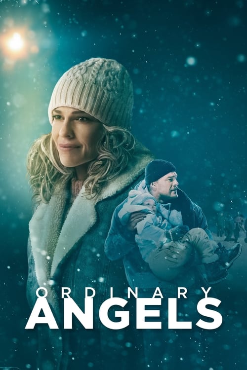 Ordinary Angels (2024) BluRay [Hindi (ORG 5.1) & English] 4K 1080p 720p & 480p Dual Audio [x264/10Bit-HEVC] | Full Movie