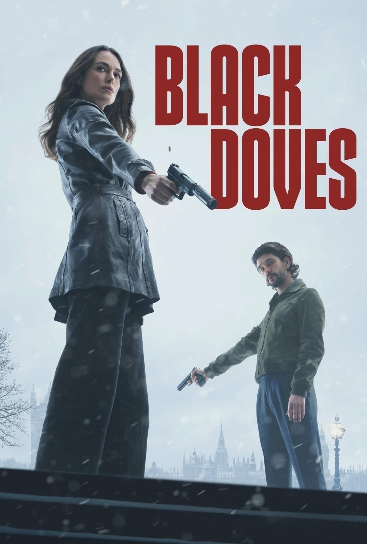 Black Doves (Season 1) WEB-DL [Hindi (ORG 5.1) & English] 1080p 720p & 480p [x264/10Bit-HEVC] | [ALL Episodes] | NF Series