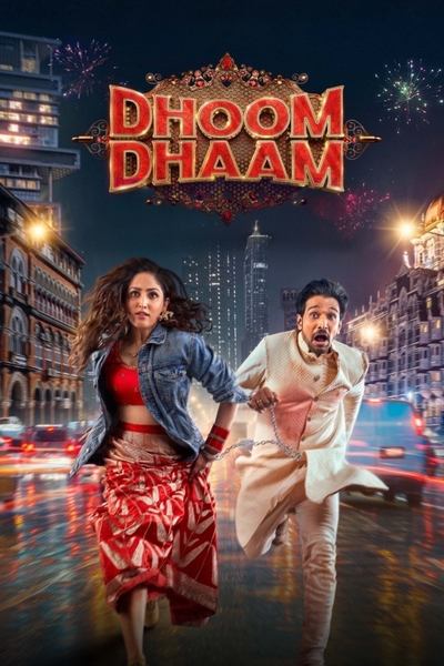 Dhoom Dhaam (2025) WEB-DL [Hindi DD5.1] 1080p 720p & 480p [x264/HEVC] | Full Movie