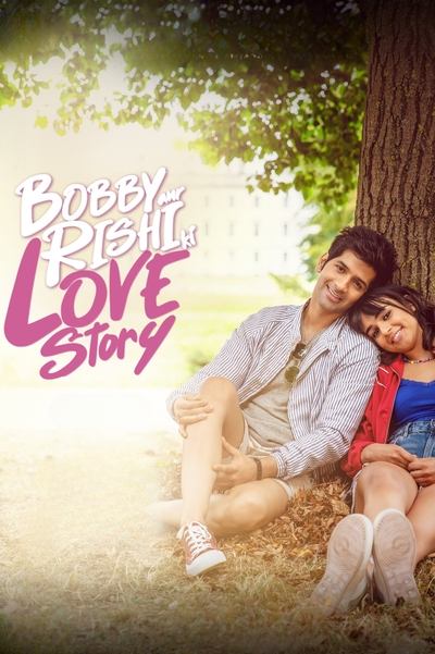 Bobby Aur Rishi Ki Love Story (2025) WEB-DL [Hindi DD5.1] 1080p 720p & 480p [x264/HEVC] | Full Movie