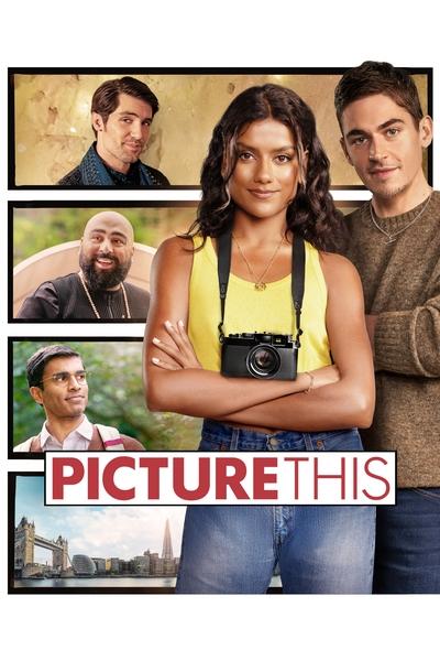 Picture This (2025) WEB-DL [Hindi (ORG 5.1) & English] 4K 1080p 720p & 480p Dual Audio [x264/10Bit-HEVC] | Full Movie